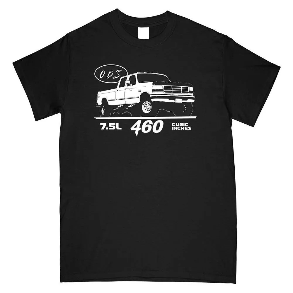 OBS T-Shirt Based On F250 Crew Cab 7.5l 460