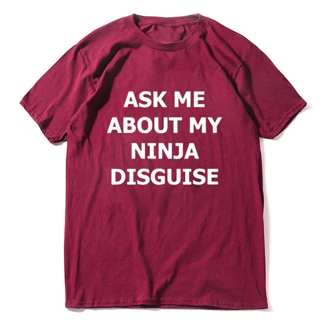 Xituodai XS-5XL Mens Ask Me About My Ninja Disguise Flip T Shirt Funny Costume Graphic Men's cotton T-Shirt Humor Gift Women Top