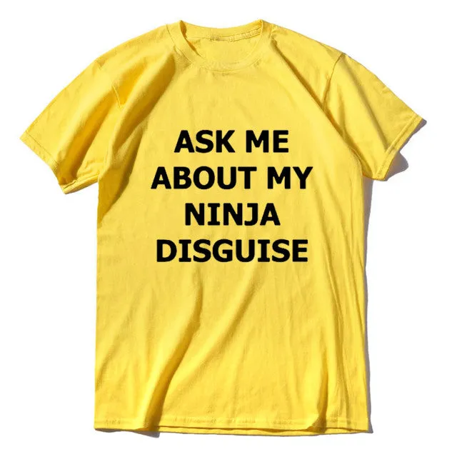 Xituodai XS-5XL Mens Ask Me About My Ninja Disguise Flip T Shirt Funny Costume Graphic Men's cotton T-Shirt Humor Gift Women Top